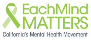 Each Mind Matters: California's Mental Health Movement
